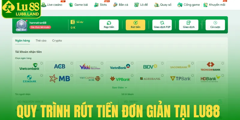 Quy trình rút tiền đơn giản tại Lu88